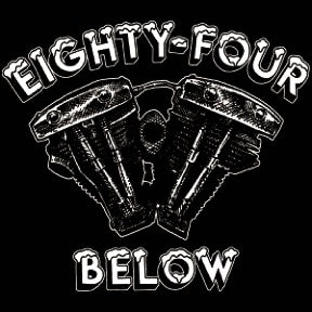 Eight Four Below Choppers